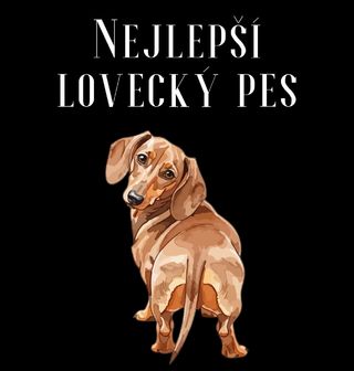 Obrázek 2 produktu Dámské tričko Jezevčík Nejlepší lovecký pes