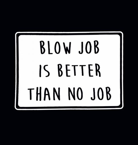 Obrázek produktu Dámské tričko Blowjob Is Better Than No Job