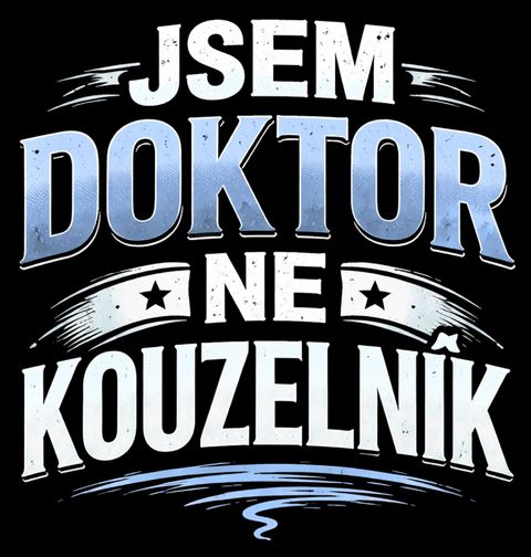 Obrázek produktu Dámské tričko Jsem doktor, ne kouzelník