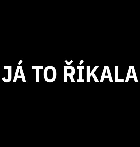 Obrázek produktu Dámské tričko Já To Říkala