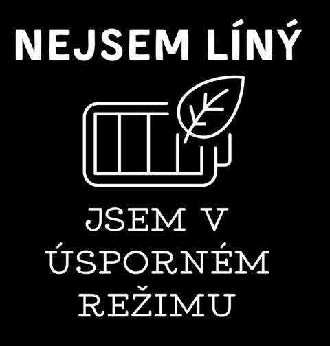 Obrázek produktu Pánské tričko Nejsem Líný Jsem v Úsporném Režimu