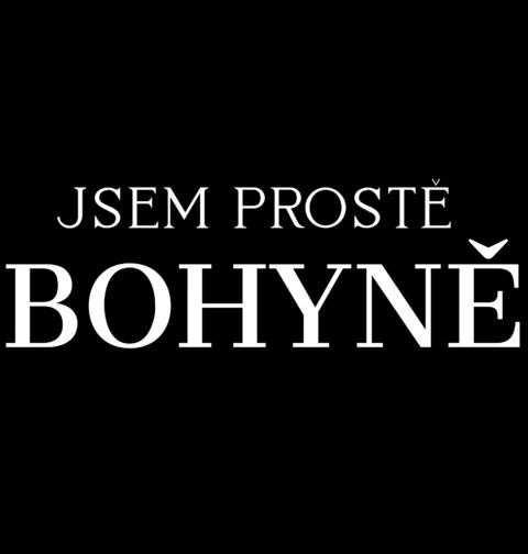 Obrázek produktu Dětské tričko Jsem Prostě Bohyně