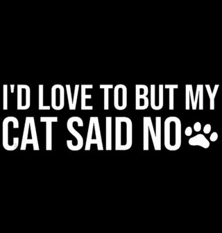 Obrázek 2 produktu Dámské tričko Rád bych, ale moje kočka řekla ne