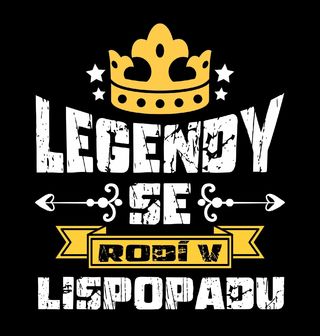 Obrázek 1 produktu Dětské tričko Legendy se Rodí v Listopadu
