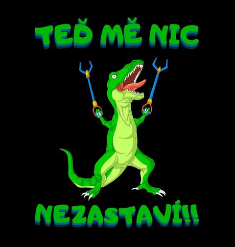 Obrázek produktu Dětské tričko T-Rex Teď Mě Nic Nezastaví