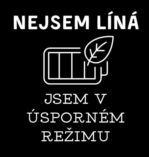 Obrázek produktu Dámské tričko Nejsem Líná Jsem v Úsporném Režimu