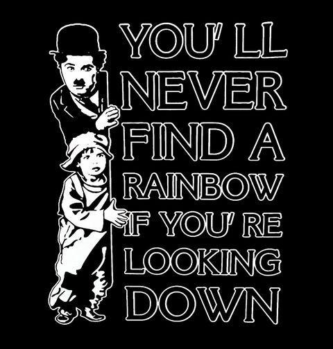 Obrázek produktu Pánské tričko Charlie Chaplin "Pokud se díváš dolu, duhu nikdy nenajdeš."