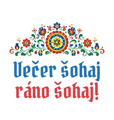 Obrázek produktu Pánské tričko Moravský Folkor Večer šohaj, ráno šohaj