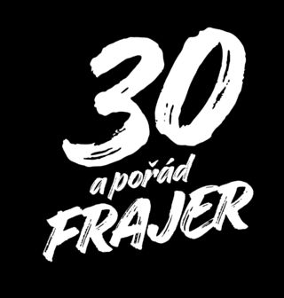 Obrázek 2 produktu Pánská mikina 30 a pořád Frajer