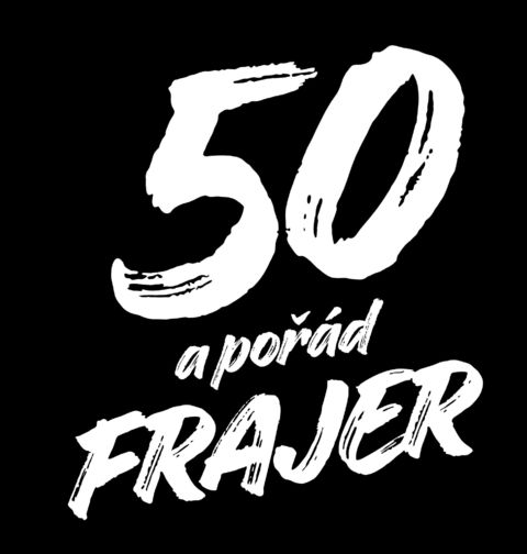 Obrázek produktu Pánské tričko 50 a pořád Frajer