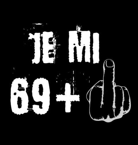 Obrázek produktu Dámské tričko Je mi 69 + 1 Prostředníček Sedmdesátiny