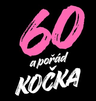 Obrázek 2 produktu Dámské tričko 60 a pořád Kočka