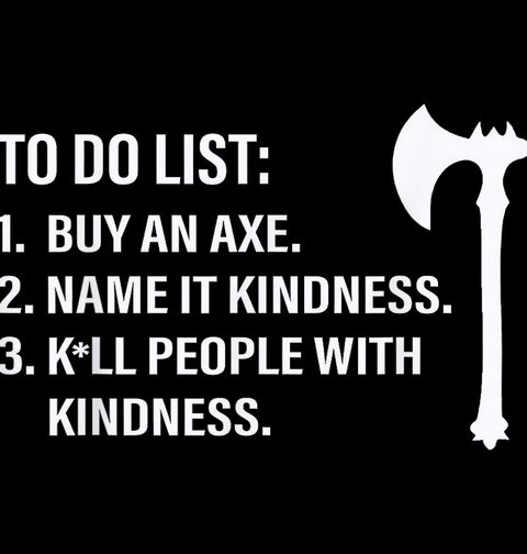 Obrázek produktu Pánské tričko Zabij je Laskavostí Kill them With Kindness