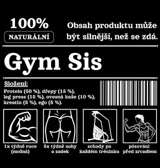 Obrázek 1 produktu Dámské tričko 100 % Naturální Gym Sis