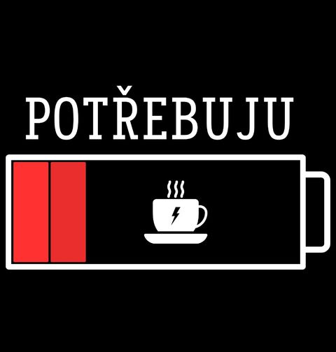 Obrázek produktu Dámské tričko Potřebuju Kafe Vybitá Baterie