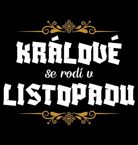 Obrázek produktu Dětské tričko Králové se Rodí v Listopadu Kings Are Born in November