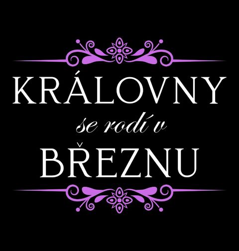 Obrázek produktu Dětské tričko Královny se Rodí v Březnu Queens Are Born in March