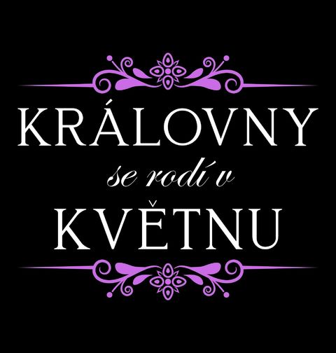 Obrázek produktu Dámské tričko Královny se Rodí v Květnu Queens Are Born in May