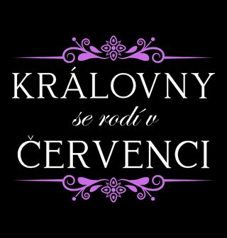 Obrázek 1 produktu Dětské tričko Královny se Rodí v Červenci Queens Are Born in July