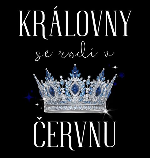 Obrázek produktu Dámské tričko Královny s Korunou se Rodí v Červnu