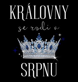 Obrázek 1 produktu Dětské tričko Královny s Korunou se Rodí v Srpnu