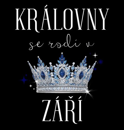 Obrázek produktu Dámské tričko Královny s Korunou se Rodí v Září