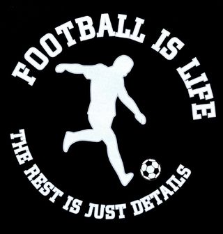 Obrázek 2 produktu Pánské tričko Fotbal je život... Vše ostatní jsou jenom prkotiny (Velikost: S)