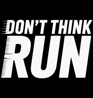 Obrázek 1 produktu Dámské tričko Nepřemýšlej, Běž Don't Think Run