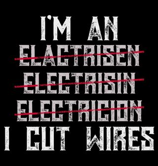 Obrázek 1 produktu Dámské tričko Elektrikář I'm An Electrician, I Cut Wires