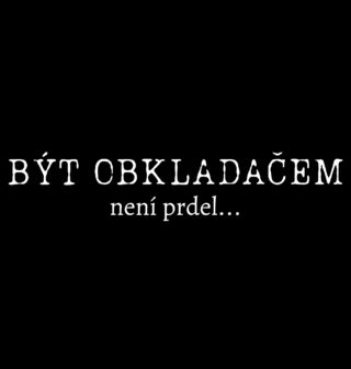 Obrázek 2 produktu Dámské tričko Být obkladačem není prdel