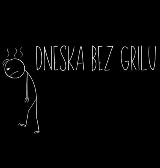 Obrázek 2 produktu Dámské tričko Dneska bez Grilu Stickman