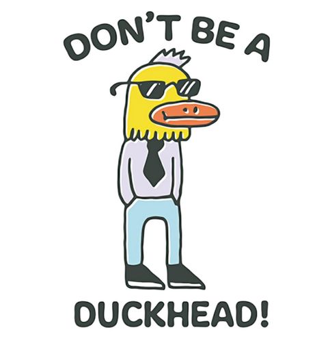 Obrázek produktu Pánské tričko Nebuď Kachna Don't be a DuckHead