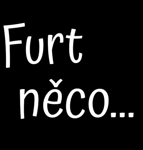 Obrázek produktu Pánské tričko Furt něco...