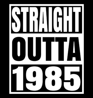 Obrázek 2 produktu Pánské tričko Přímo z roku 1985 Straight Outta 