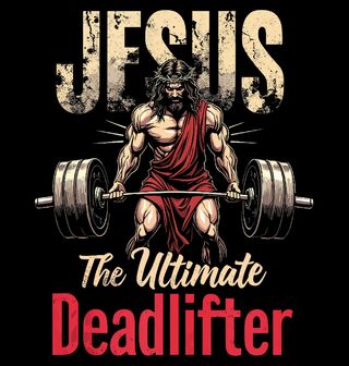 Obrázek 2 produktu Dámské tričko Ježíšův Mrtvý Tah The Ultimate Deadlift