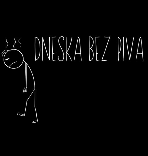 Obrázek produktu Pánské tričko Dneska bez piva Stickman