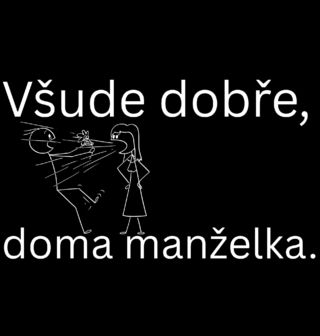 Obrázek 2 produktu Pánské tričko Všude dobře, doma manželka