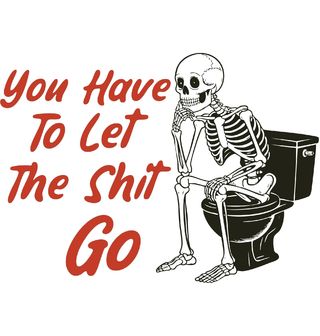 Obrázek 2 produktu Pánské tričko Kostlivec na Trůnu You Have To Let The Shit Go
