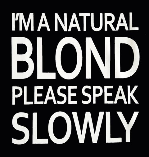 Obrázek produktu Dámské tričko Natural Blond Speak Slowly Jsem Blondýna Prosím Mluv Pomaleji 