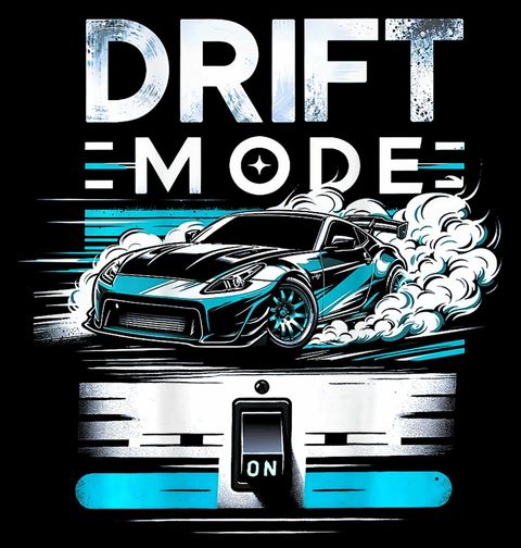 Obrázek produktu Pánské tričko Driftující Režim Aktivován Drift Mode On
