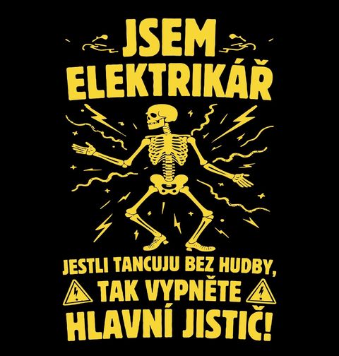 Obrázek produktu Pánské tričko Elektrikář pod Proudem