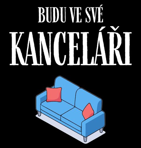 Obrázek produktu Pánské tričko Gauč Budu ve své kanceláři