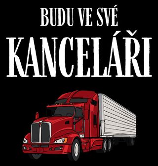 Obrázek 2 produktu Pánské tričko Kamion Budu ve své kanceláři