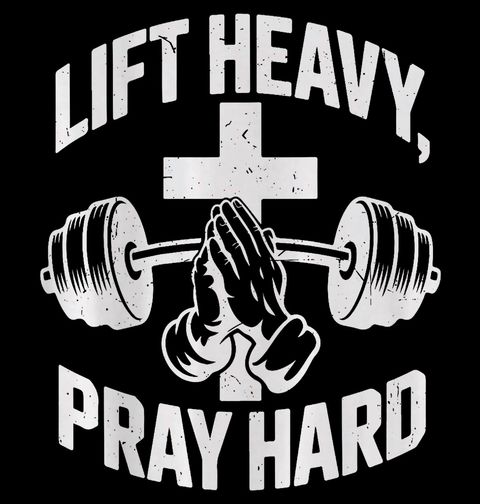 Obrázek produktu Pánské tričko Zvedej těžké, modli se silně Lift Heavy, Pray Hard