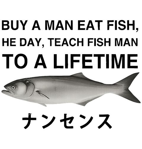 Obrázek produktu Pánské tričko Buy a man eat fish, he day, teach fish man to a lifetime