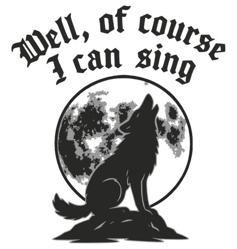 Obrázek produktu Dětské tričko Vlk Vyjící na Měsíc Well, of course I can sing