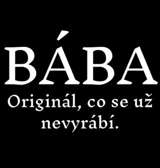 Obrázek 2 produktu Dámské tričko BÁBA Originál, co se už nevyrábí