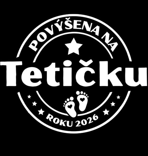 Obrázek produktu Dámské tričko Povýšena na Tetičku roku 2026