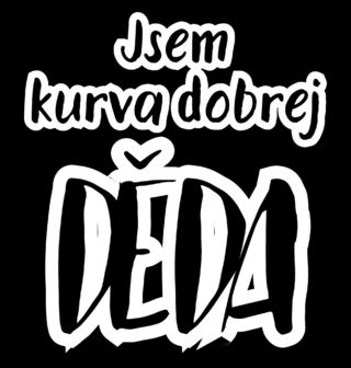 Obrázek 2 produktu Pánské tričko Jsem kurva dobrej děda