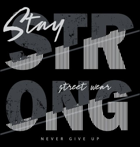 Obrázek produktu Pánské tričko Zůstaň silný Stay Strong Never give up